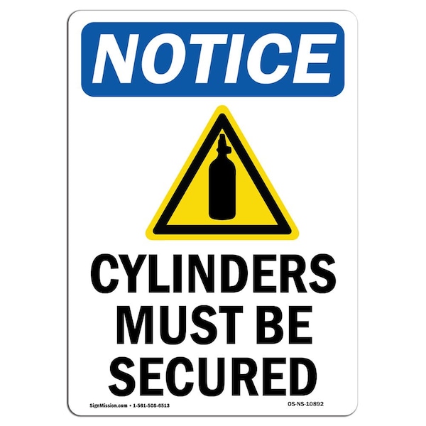 Safety Sign, OSHA Notice, 24" Height, Aluminum, Cylinders Must Be Secured Sign With Symbol, Portrait